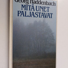 Georg Haddenbach : Mitä unet paljastavat - pikkukuva 1