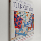 Helpot ja kauniit tilkkutyöt - pikkukuva 1