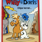 Willy & Boris - Olipa kerran..... - pikkukuva 1
