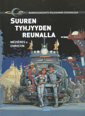 Mezieres: Valerian - SUUREN TYHJYYDEN REUNALLA (1-painos)