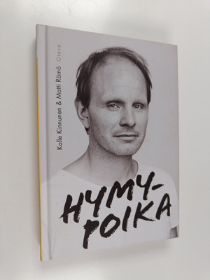Kalle Kinnunen : Hymypoika : Dome Karukosken tie Lepsämäs...