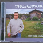 CD: Tapani Kansa - Tapsa Ja Rautavaara, Lauluja Elämän Polui - pikkukuva 1