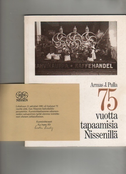 Pulla, Armas J.: 75 vuotta tapaamisia Nissenillä, 1981, K3 +