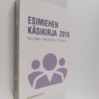 Harri Hietala : Esimiehen käsikirja 2016 - pikkukuva 1