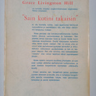 Grace Livingston Hill : Sain kotini takaisin - pikkukuva 2