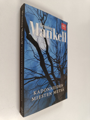 Henning Mankell : Kadonneiden miesten metsä