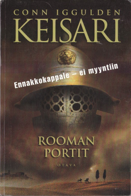 Conn Iggulden: Keisari 1 Rooman portit (ennakkokappale)