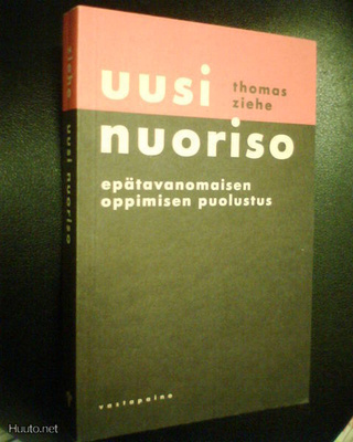 Thomas Ziehe UUSI NUORISO ( 2 p. 1992 ) Sis.pk:t