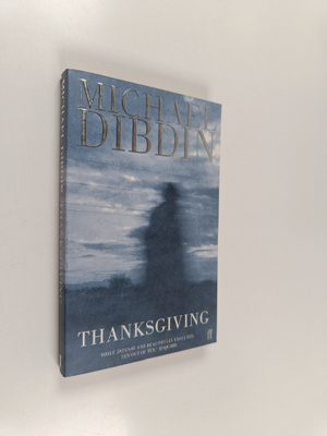 Michael Dibdin : Thanksgiving