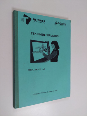 Tekninen piirustus, oppijaksot 1-2