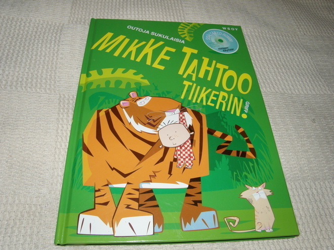 Griff Mikke tahtoo tiikerin!