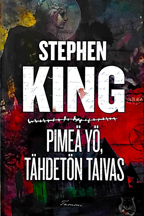 STEPHEN KING: Pimeä yö, tähdetön taivas.