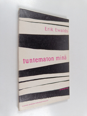 Erik Ewalds : Tuntematon minä