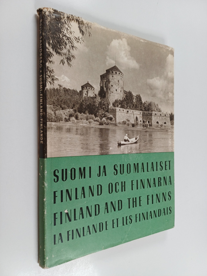 Börje Sandberg : Suomi ja suomalaiset = Finland och finna...