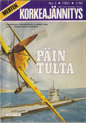 Merten Korkeajännitys 5/1981 Päin tulta