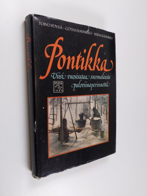 Toivo Pöysä : Pontikka : viisi vuosisataa suomalaista pal...