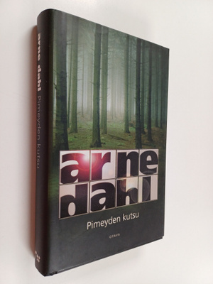 Arne Dahl : Pimeyden kutsu