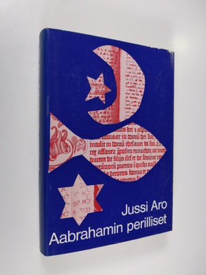 Jussi Aro : Aabrahamin perilliset