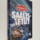Anneli Kanto : Saalistetut (signeerattu) - pikkukuva 1