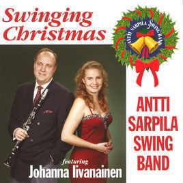 Antti Sarpila Swing Band - Swinging Christmas
