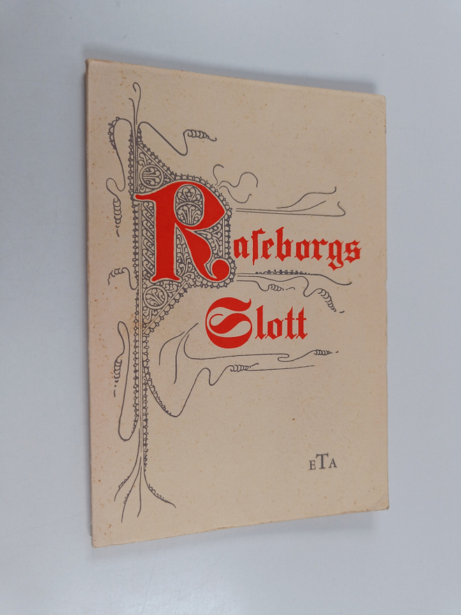 Ekenäs Tryckeri Aktiebolag : Raseborgs Slott