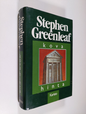 Stephen Greenleaf : Kova hinta
