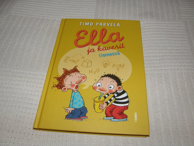 Timo Parvela Ella ja kaverit liemessä