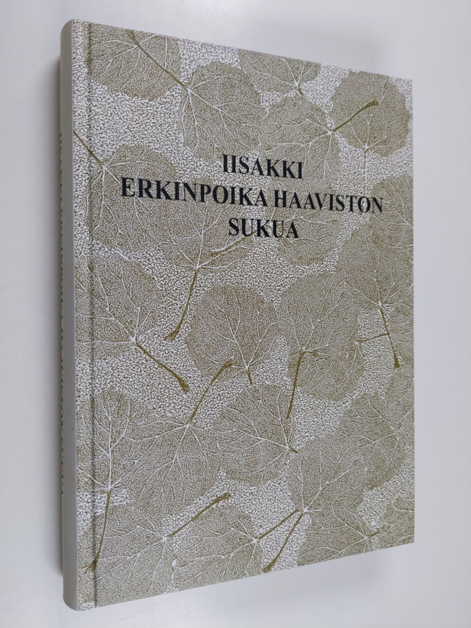 Marja-Liisa Putkonen : Iisakki Erkinpoika Haaviston sukua