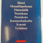 Preeriat ja pampat : biisoni, monarkkiperhonen, haisunääd... - pikkukuva 2