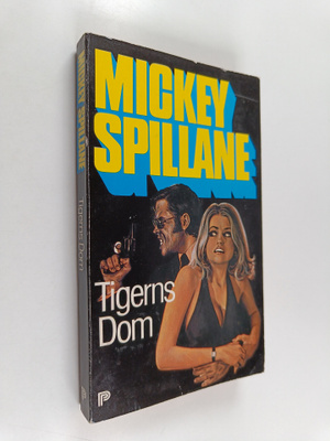 Mickey Spillane : Tigerns dom