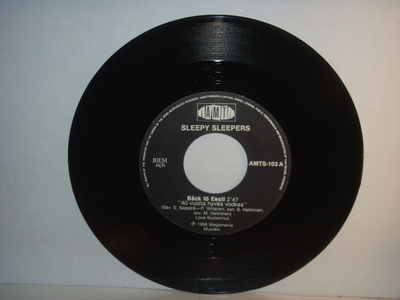 Sleepy Sleepers 7" Bäck tö Eesti/Pipo päässä * UUDENVEROINEN