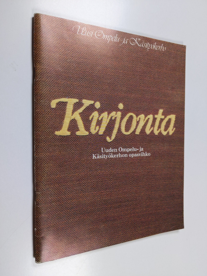 Kirjonta : uuden ompelu- ja käsityökerhon opasvihko