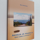 Reijo Heikkinen : Aavoja ja vaaroja : Eino Leino ja kotis... - pikkukuva 1
