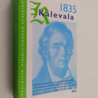 Kalevala, taikka, Vanhoja Karjalan runoja Suomen kansan m... - pikkukuva 1