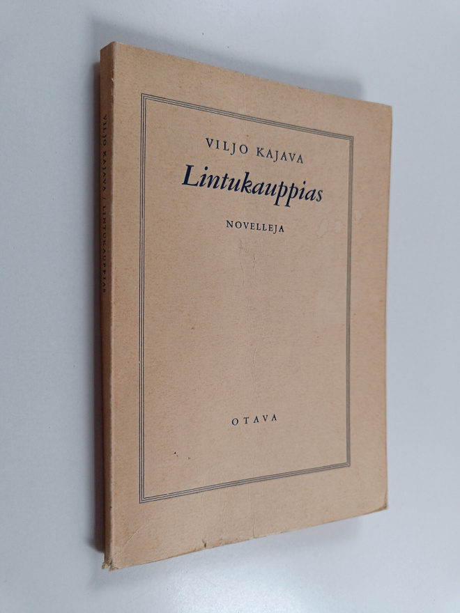 Viljo Kajava : Lintukauppias : novelleja