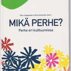 Osku Haapasaari (toim.): Mikä perhe? - pikkukuva 1