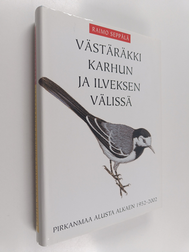 Raimo Seppälä : Västäräkki karhun ja ilveksen välissä : P...
