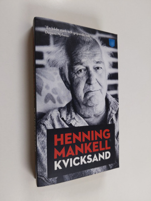 Henning Mankell : Kvicksand