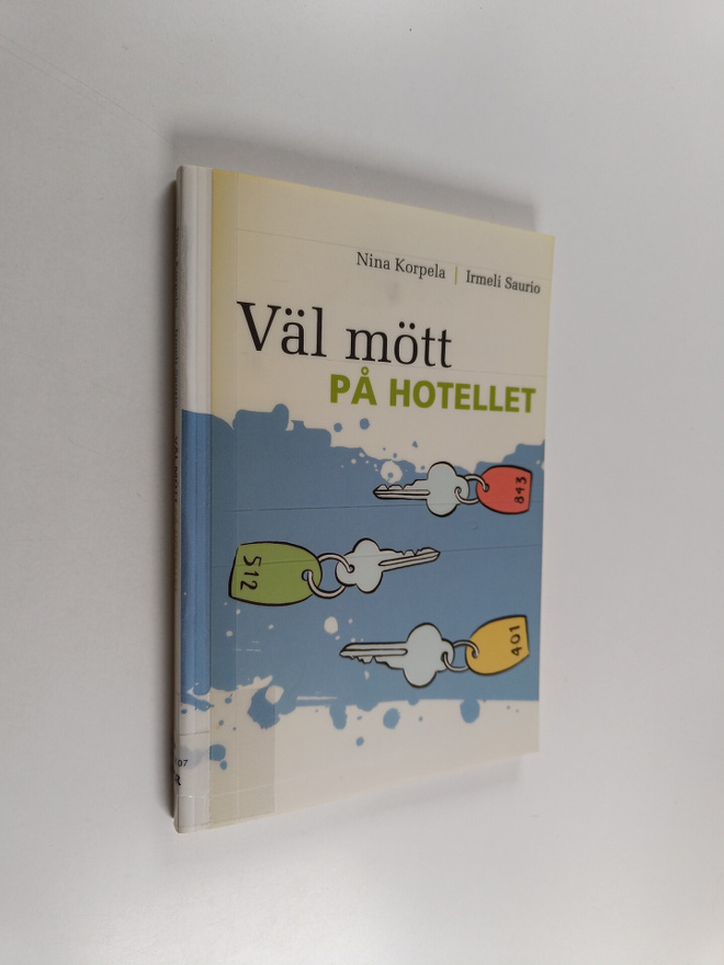 Nina Korpela : Väl mött på hotellet