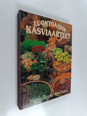Risto Nurmi ym. : Luontoäidin kasviaarteet (signeerattu)