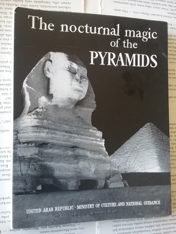 The Nocturnal Magic of the Pyramids (softcover)