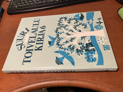 SUURI TOIVELAULUKIRJA 6 HYVÄ
