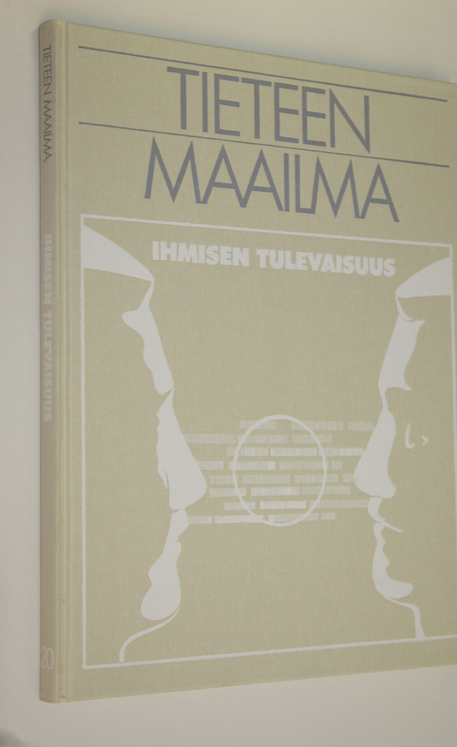Nigel ym. (toim.) Calder : Tieteen maailma 20, Ihmisen tu...