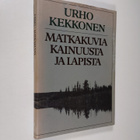 Urho Kekkonen : Matkakuvia Kainuusta ja Lapista - pikkukuva 1