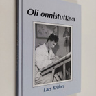 Lars Krifors : Oli onnistuttava - pikkukuva 1