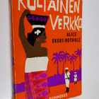 Alice M. Ekert-Rotholz : Kultainen verkko - pikkukuva 1