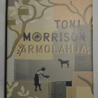 Toni Morrison - Armolahja - pikkukuva 1