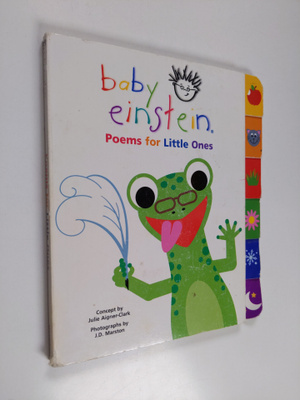 Julie Aigner-Clark : Baby Einstein: Poems for Little Ones
