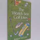 Robert McCune : The World's Best Golf Jokes - pikkukuva 1