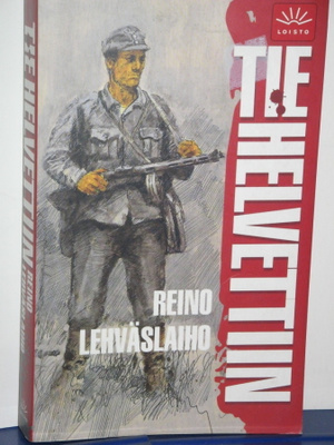 Reino Lehväslaiho : TIE HELVETTIIN